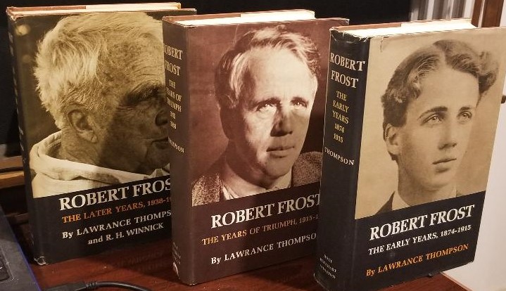 Image for Robert Frost In 3 Volumes : The Early Years 1874-1915 , The Years of Triumph , 1915-1938 , The Later Years, 1938-1963