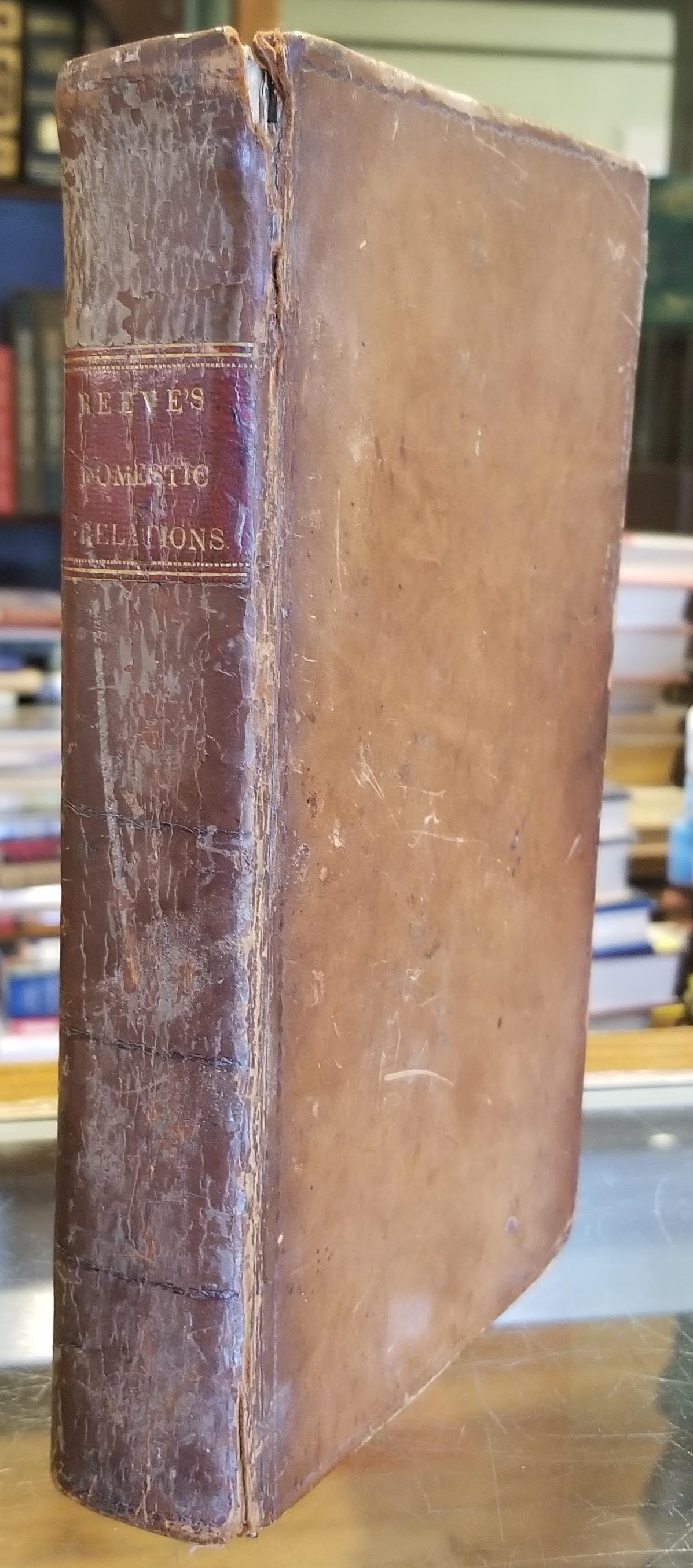 Image for The Law of Baron and Femme; of Parent and Child; of Guardian and Ward; of Master and Servant; and of the Powers of Courts of Chancery. With an Essay on the terms, Heir, Heirs, and Heirs of the Body