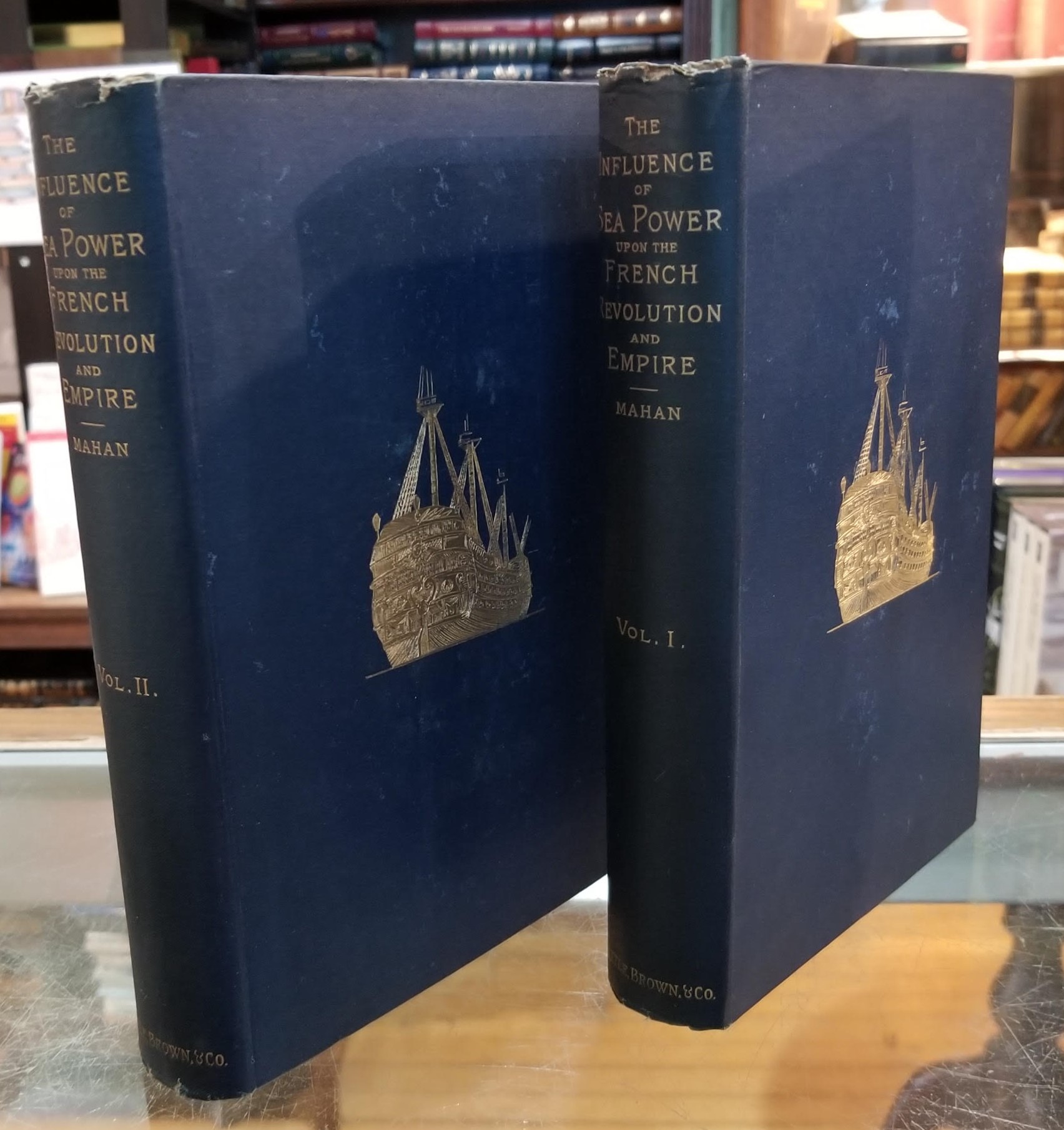 The Influence of Sea Power upon the French Revolution and Empire 1793-1812 (2 Volumes)