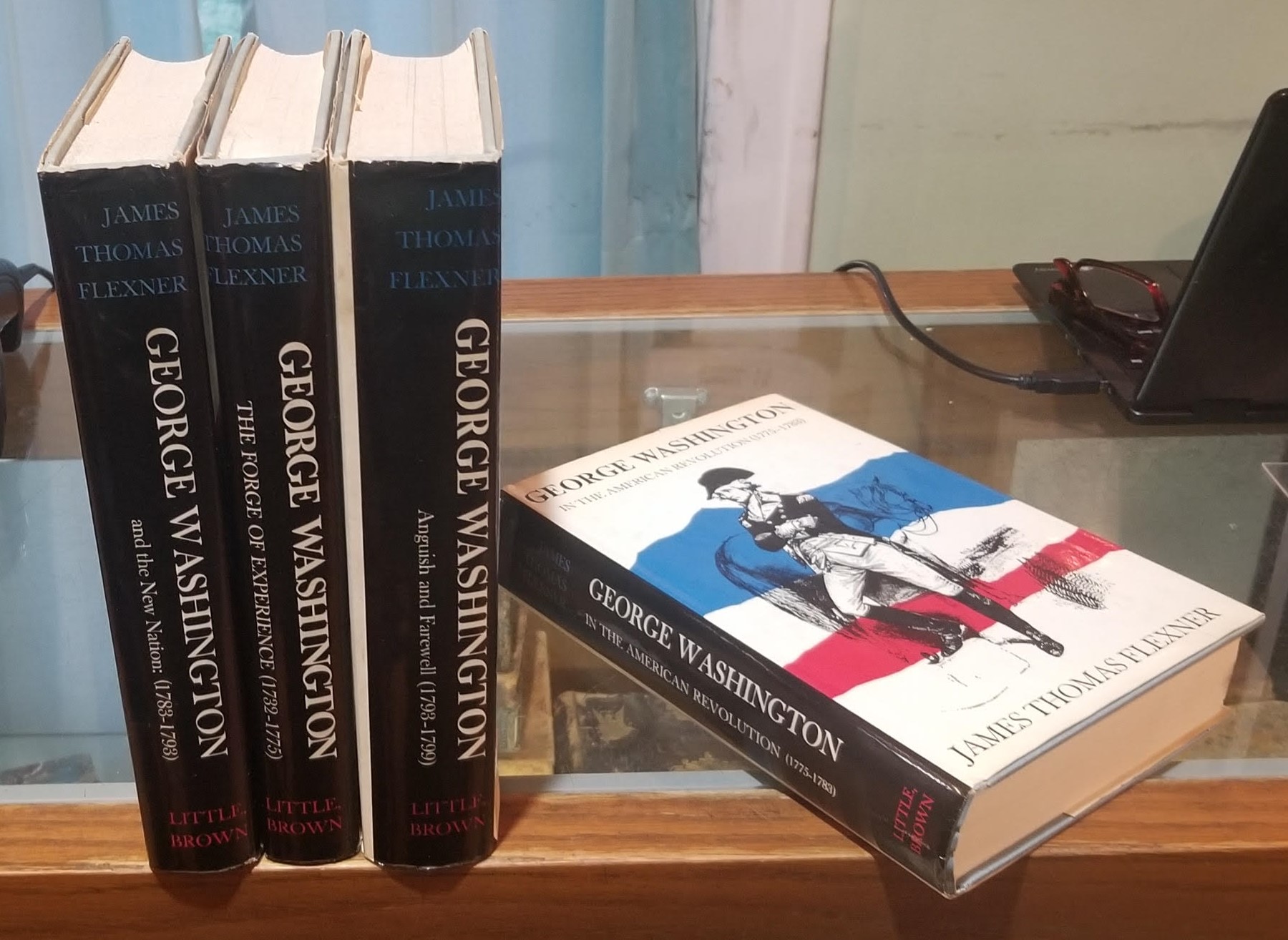 George Washington: The Forge of Experience (1732-1775); In the American Revolution (1775-1783); and the New Nation (1783-1793); Anguish and Farewell (1793-1799)(Four Volumes)